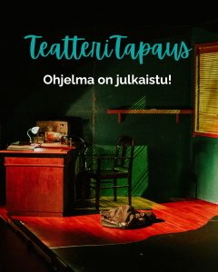 Uutiskuva, TeatteriTapaus ohjelma on julkaistu!